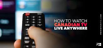 how to watch canadian tv in uk easy