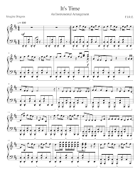 The song in 2004 by roolingstone magazine was chosen as the third best song of all time. Imagine Dragons It S Time Sheet Music For Piano Solo Musescore Com