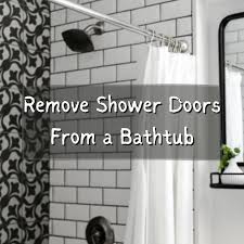 remove shower doors from a bathtub