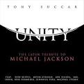 Unity: The Latin Tribute to Michael Jackson