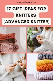 17 gift ideas for knitters advanced