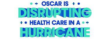 Oscar Is Disrupting Health Care In A Hurricane Wired