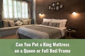 you put a king mattress on a queen