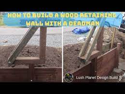 Wood Retaining Wall That Can T Lean