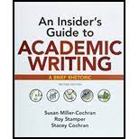 Demonstrates our belief in the value of academic research to the broader social environment. Insider S Guide To Academic Writing A Brief Rhetoric 2nd Edition 9781319104047 Textbooks Com