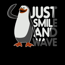 just smile and wave awkward penguin