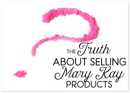 reasons to not sell mary kay s