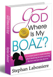 Author and certified relationship coach stephan labossiere sheds light on all the things women really need from their husbands that will provide men with what they need and want most. God Where Is My Boaz Relationship Books Book Worth Reading Good Books