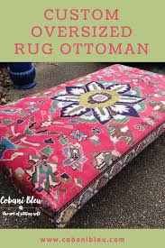 stunning oversized rug ottoman cobani