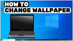 how to change wallpaper in laptop you