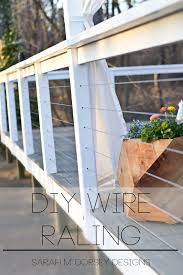 Diy Wire Railing Tutorial Dorsey