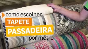 escolher tapete padeira por metro