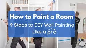 How To Paint A Room 9 Steps To Diy