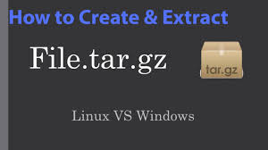 create tar gz file in linux and windows