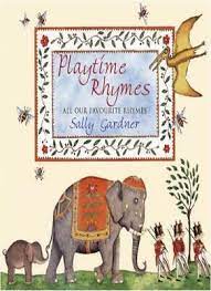 playtime rhymes by sally gardner mixed