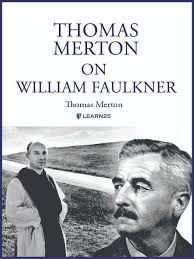 The story of a vocation (the journal of thomas merton, volume 1: Romance Thomas Merton On William Faulkner Wisconsin Public Library Consortium Overdrive