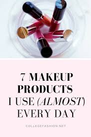 7 makeup s i use almost every