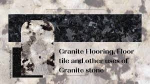 granite flooring granite tiles and
