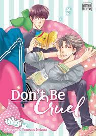 Don't Be Cruel: 2-in-1 Edition, Vol. 1 | Book by Yonezou Nekota | Official  Publisher Page | Simon & Schuster