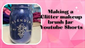 a glitter makeup jar shorts tutorial