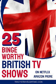 28 must watch british tv series plus