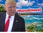 Hawaiis Trump