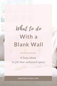 What To Do With A Blank Wall
