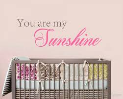 You Are My Sunshine Quotes Wall Decal