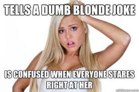 Blonde Memes | Kappit via Relatably.com