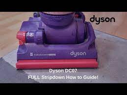 dyson dc07 full stripdown how to