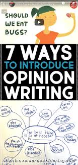 Choose topics that fire them up! 7 Ways To Introduce Opinion Writing To Elementary Students