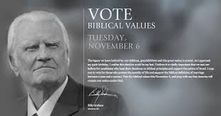 Billy Graham Launches Nationwide &#39;Vote Biblical Values&#39; Campaign ... via Relatably.com