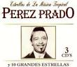 Perez Prado y Diez Grandes Estrellas de la Musica Tropical