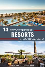 13 amazing south carolina resorts you