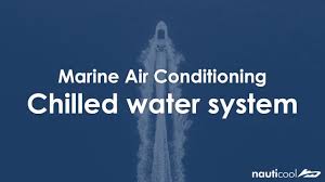 marine air conditioning chilled water