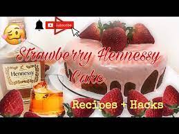 strawberry hennessy cake recipes