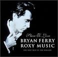 Slave to Love: Very Best of Bryan Ferry & Roxy Music