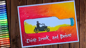 Helmets are about 37 percent effective in preventing motorcycle deaths and about 67 percent effective in preventing brain injury. Road Safety Poster Don T Drink And Drive Drawing With Oil Pastels Step By Step Today Law News Report Videos