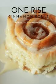 one rise cinnamon rolls practically