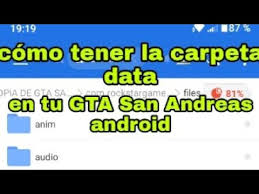 archivos para gta san andreas android