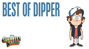 Dipper's Best Moments | Compilation | Gravity Falls | Disney Channel -  YouTube