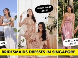 bridesmaids dresses in singapore