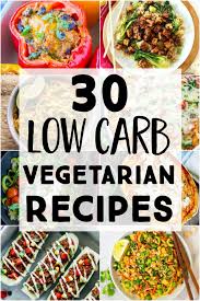 If you want to follow a low cholesterol diet plan, take a look at this list of foods that can help lower cholesterol naturally and love your heart. 30 Delicous Low Carb Vegetarian Recipes She Likes Food