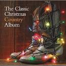The Classic Christmas Country Album