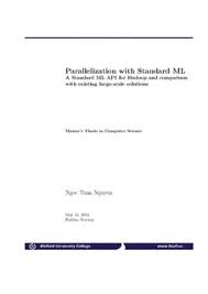 Parallelization With Standard Mla A Standard Ml Api For Hadoop And