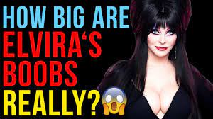 How Big Are Elvira's Boobs Really? - YouTube