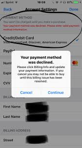 Payment declined after placing order. How Do I Reinstate A Previously Declined Apple Community
