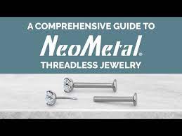 neometal threadless jewelry