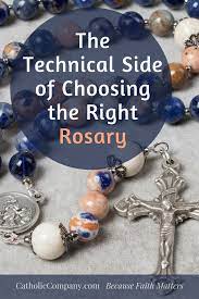 choosing the right rosary