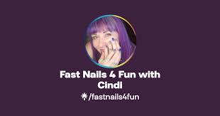 fast nails 4 fun with cindi insram